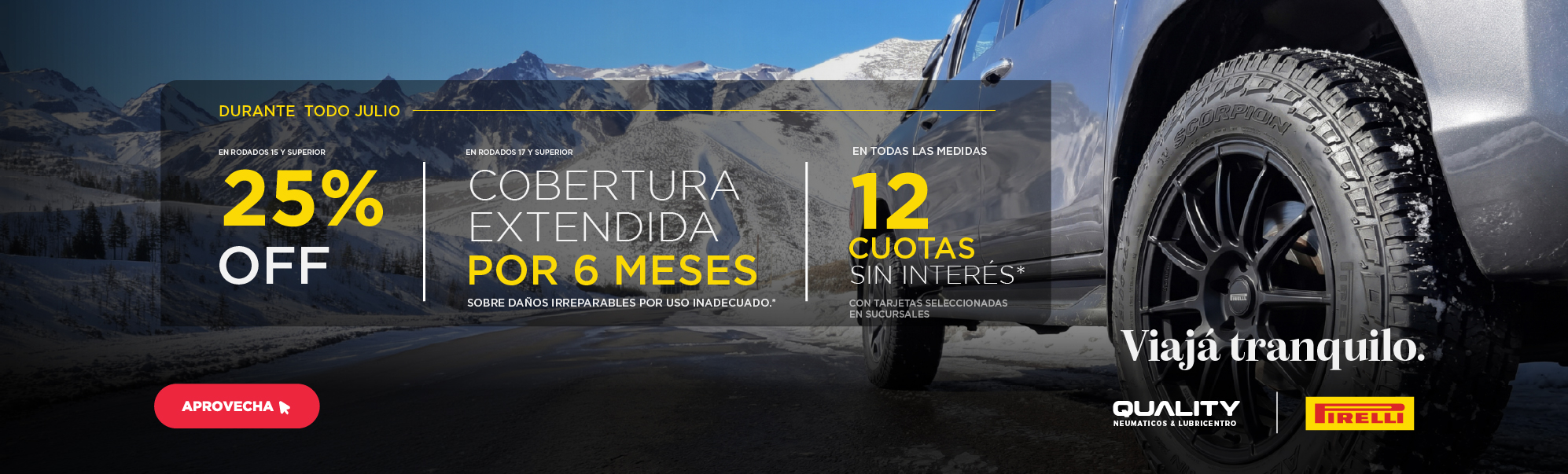 Promociones de julio en neumáticos Pirelli con 25% de descuento, cobertura extendida y 12 cuotas fijas.