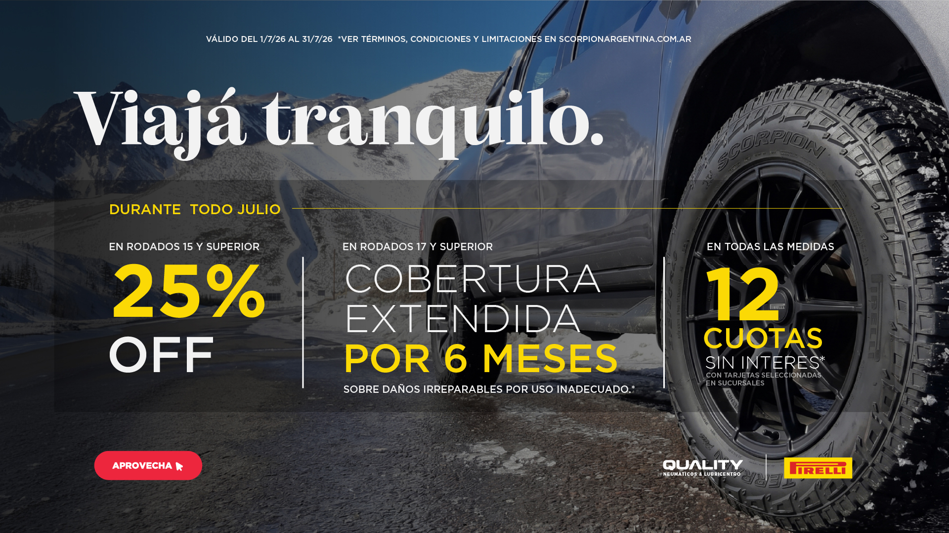 Promociones de julio en neumáticos Pirelli con 25% de descuento, cobertura extendida y 12 cuotas fijas.